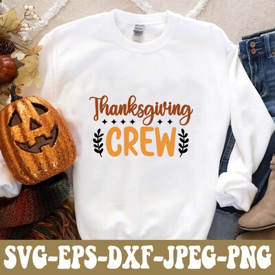 Thanksgiving Decor SVG PNG DXF EPS JPG Digital File, Thanksgiving Crew For Cricut, Silhouette, Sublimation - image3